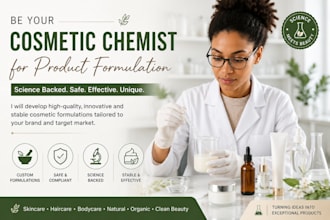 be your cosmetic chemist for product formulation