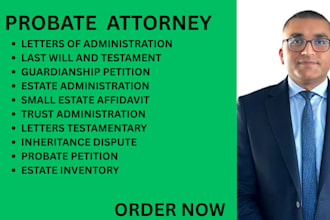 be your ny ca texas probate lawyer for guardianship, succession and property