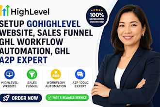 setup gohighlevel website, sales funnel ghl workflow automation, ghl a2p expert