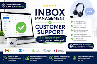 je gere votre boite mail et votre service client