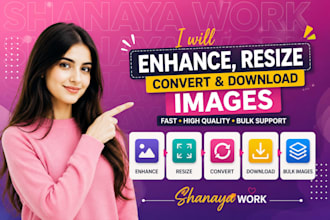 download images in bulk quantity, enhance, resize, rename