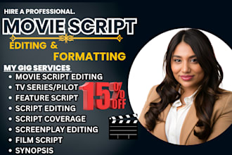 write, proofread edit your screenplay, movie script, screenwriting, film script,