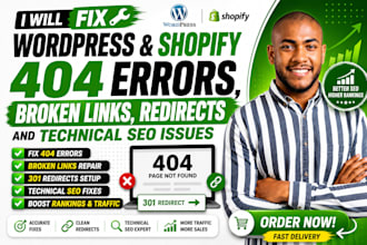 fix wordpress and shopify 404 errors, broken links, redirects and technical SEO