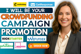 kickstarter gofundme promotion gofundme crowdfunding indiegogo promotion