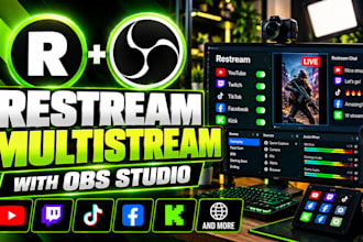 setup restream with obs studio for professional multistreaming