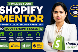 be your shopify mentor shopify coach shopify marketing to boost shopify sales