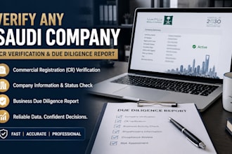 verify saudi company registration and prepare a cr due diligence business report