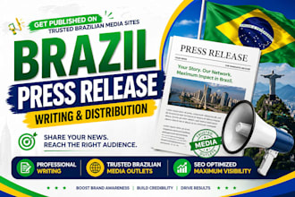 write and distribute your brazil press release to trusted brazilian media sites
