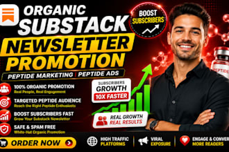 organic substack newsletter promotion peptide marketing peptide ads boost subs
