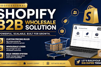 build a b2b shopify wholesale ecommerce store