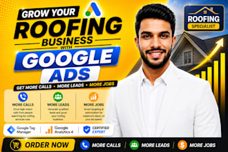 generate high quality roofing leads with google ads