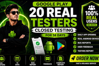 provide 20 real testers for google play console closed testing