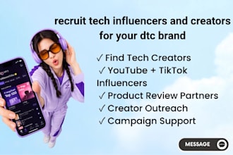 recruit tech influencers and creators for your dtc brand