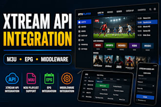 integrate xtream API, m3u playlist, and middleware into your app