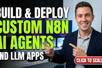build and deploy custom n8n ai agents and llm apps