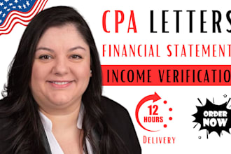 sign US CPA letter, mortgage letter, prepare financial reporting and statement
