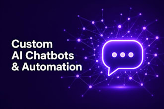 build custom ai chatbots and automation systems