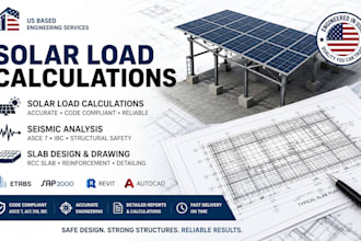 design solar load calculations, seismic analysis and slab drawing