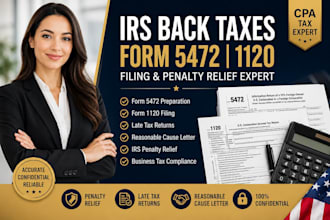 file irs back taxes, form 5472, 1120 and penalty relief