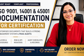 prepare iso 9001 14001 and 45001 documentation for certification