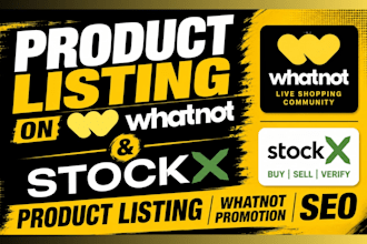 product listing on whatnot and stockx product listing whatnot promotion seo