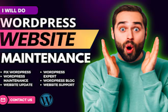 do wordpress website maintenance, wordpress support, or wordpress assistant