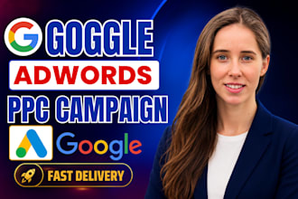 set up goggle ads campaign, adwords and PPC campaign to generate leads and sales