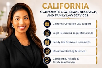 provide california corporate law, legal research, divorce and family law service