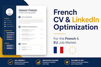 help optimize your french CV and linkedin profile for the eu job market