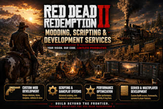 provide professional red dead redemption 2 modding, scripting and development