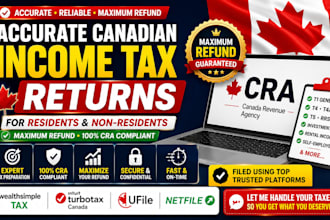 prepare accurate canadian income tax returns for residents and non residents