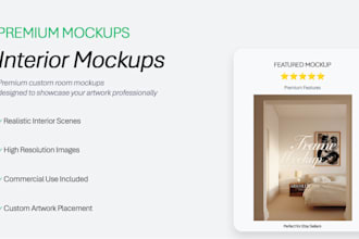 create premium interior mockups for etsy sellers