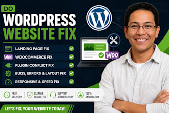 do wordpress website fix, landing page fix, woocomerce, plugin conflict fix