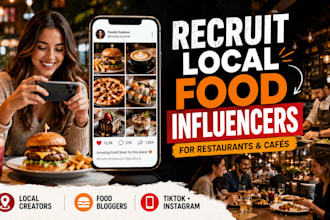 recruit tiktok local food influencers for restaurants and cafes for promotion