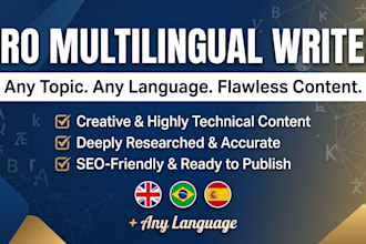 be your expert multilingual content writer for any topic