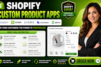 setup shopify custom product apps easify globo zakeke customily zepto