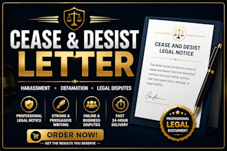 draft a cease and desist letter for harassment defamation and legal disputes