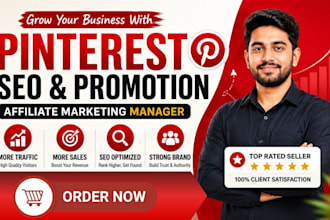 be your pinterest promotion SEO expert and affiliate marketing manager