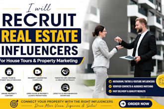 recruit real estate influencers for house tours and property marketing