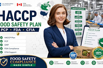 prepare haccp plan, pcp food safety, cfia and fda compliance documentations