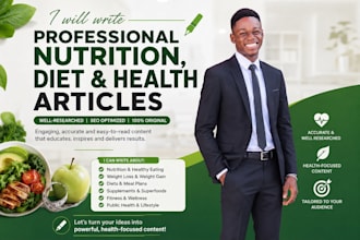write professional nutrition diet and health articles