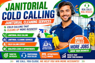 janitorial cold calling, janitorial cleaning services, cold calling, cold caller