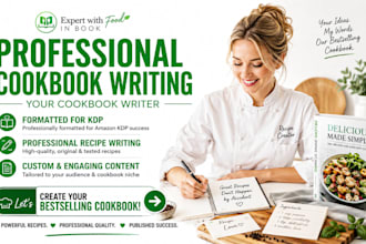 ghostwrite your cookbook recipe your cookbook writer high quality recipe for kdp
