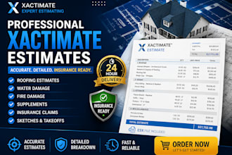 prepare professional xactimate insurance estimates and supplements