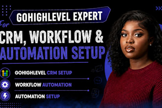 gohighlevel expert for CRM, workflow and automation setup