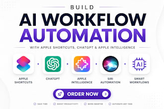 build ai workflow automation using apple shortcuts chatgpt and apple intelligent