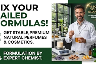 be your cosmetic formulation and  chemist formulator