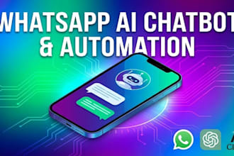 build smart whatsapp chatbots and automated workflows