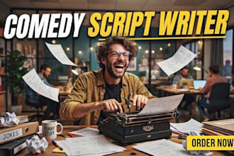 write comedy script, movie script, screenplay, meme, funny script script writing