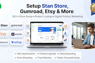 setup stan store gumroad, etsy, payhip, beacons, whop with SEO marketing